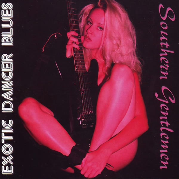 Exotic Dancer Blues