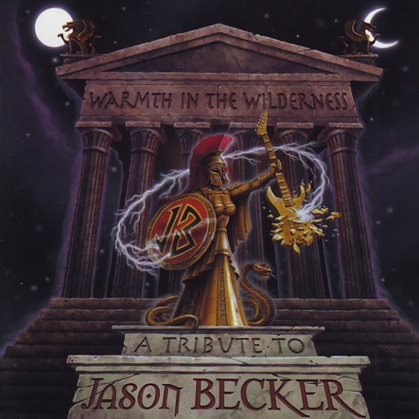 Warmth In The Wilderness: A Tribute To Jason Becker
