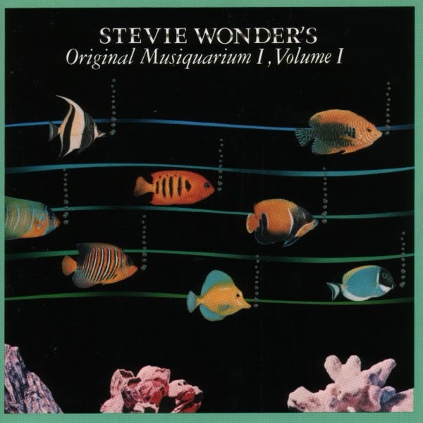 Stevie Wonder's Original Musiquarium 1, Volume 1