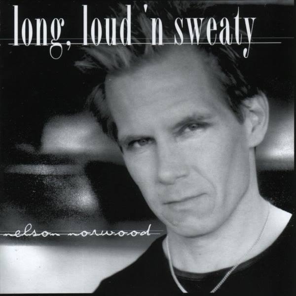 Long, Loud 'N Sweaty