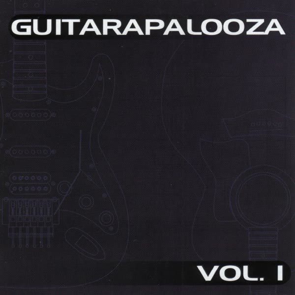 Guitarapalooza Vol. I