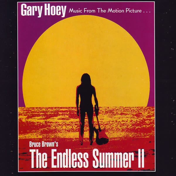The Endless Summer II: Music From The Motion Picture...
