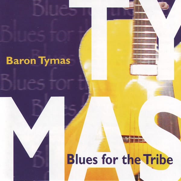 Blues For The Tribe