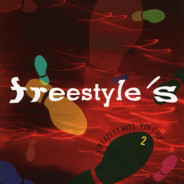 Freestyle's Greatest Hits - Volume 2