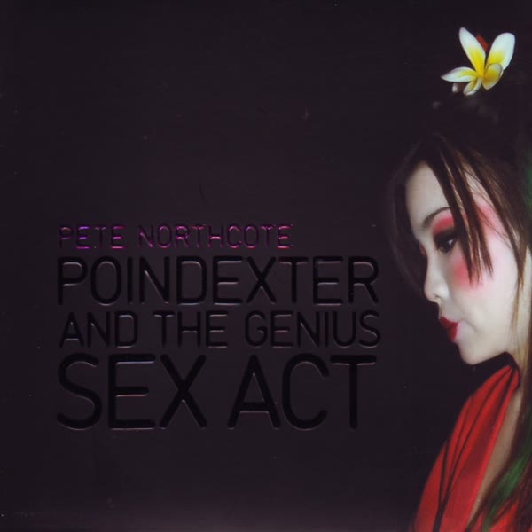 Poindexter And The Genius Sex Act