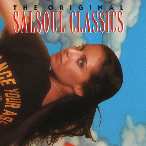 The Original SalSoul Classics