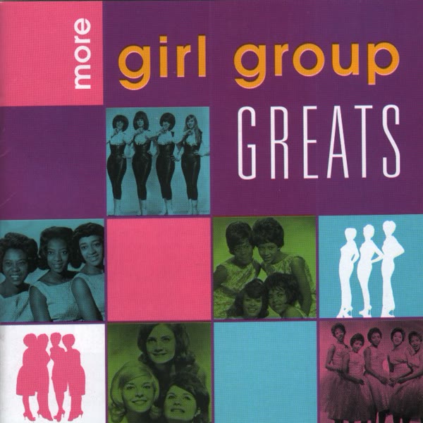 More Girl Group Greats