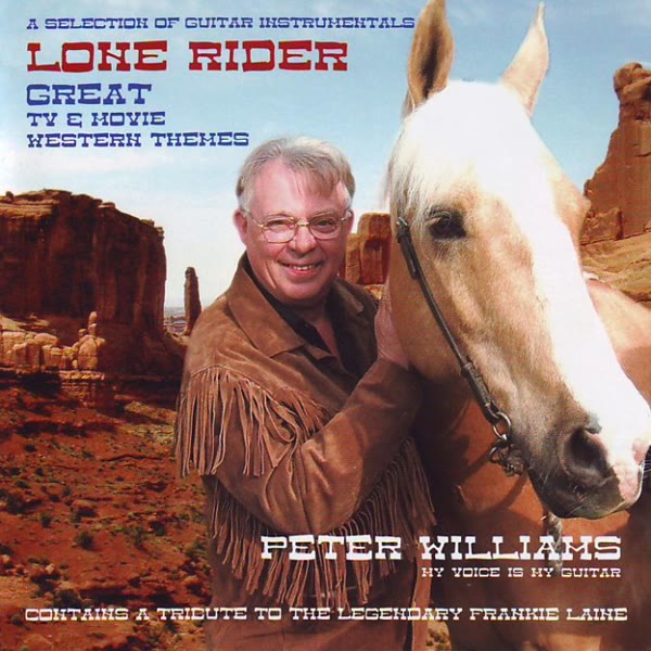 Lone Rider: Great TV & Movie Western Themes