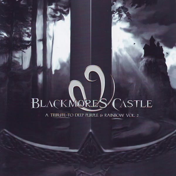 Blackmore's Castle: A Tribute To Deep Purple & Rainbow, Vol. 2
