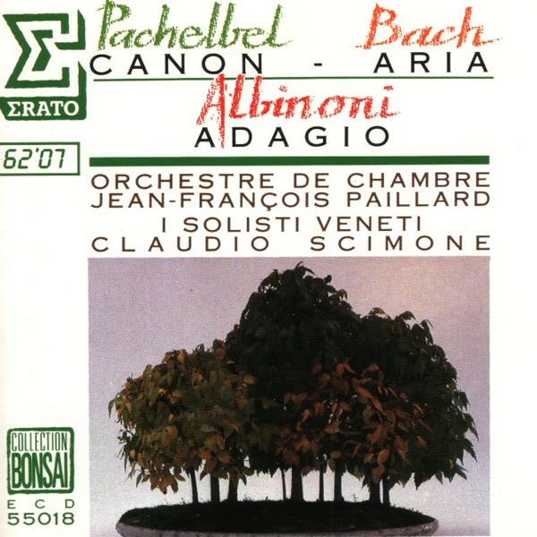 Pachelbel: Canon - Albinoni: Adagio