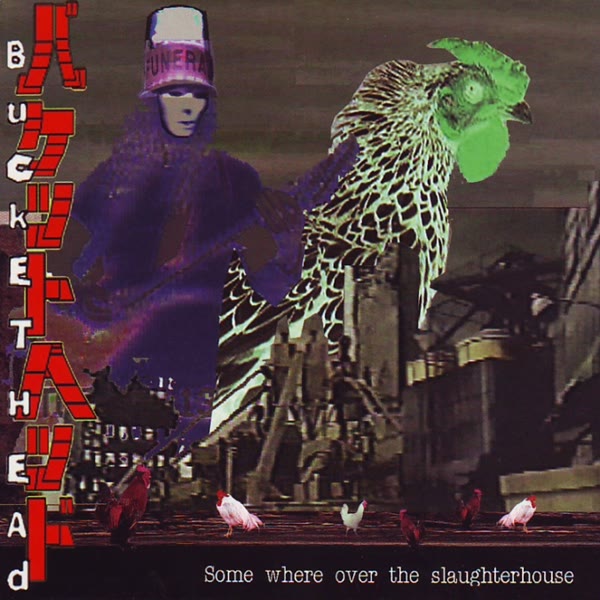 Somewhere Over The Slaughterhouse