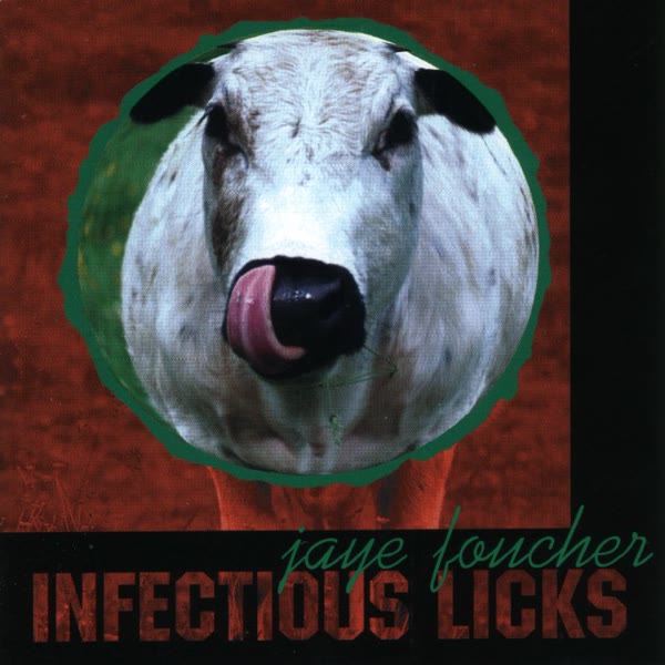 Infectious Licks