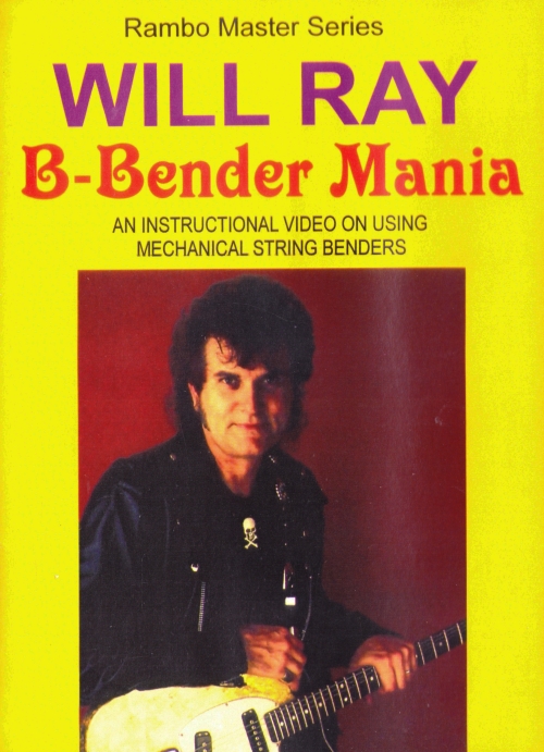 Will Ray "B-Bender Mania"