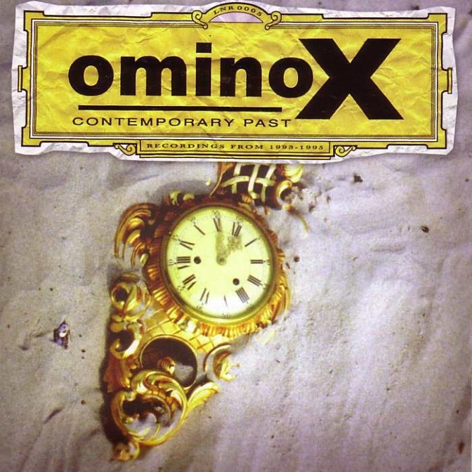 Ominox "Contemporary Past"