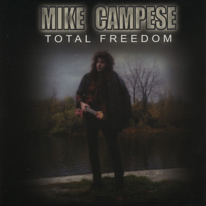 Mike Campese "Total Freedom"
