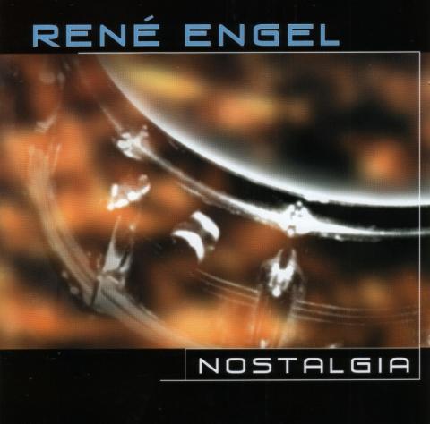 Rene Engel - Nostalgia