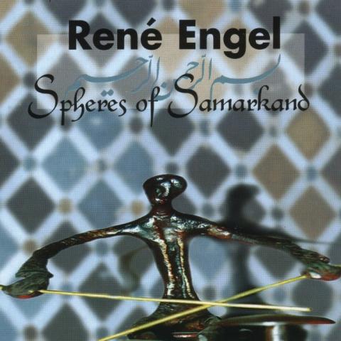 Rene Engel - Spheres Of Samarkand