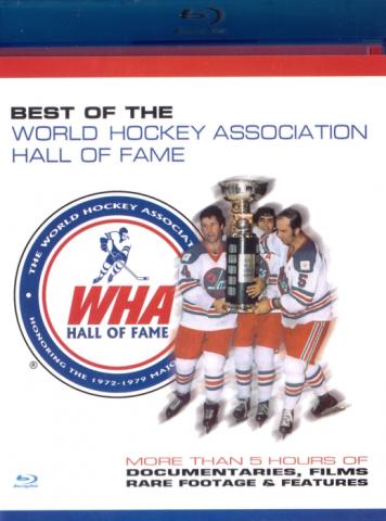 Best Of The WHA Hall Of Fame