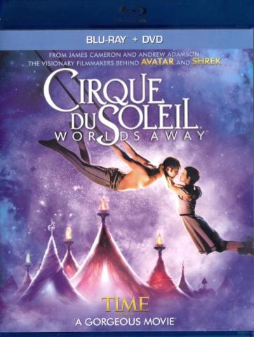 Cirque Du Soleil: Worlds Away
