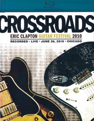 Eric Clapton "Crossroads Guitar Festival 2010"