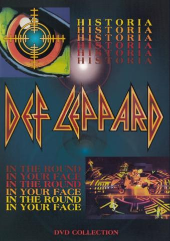 Def Leppard "Historia/In The Round In Your Face"