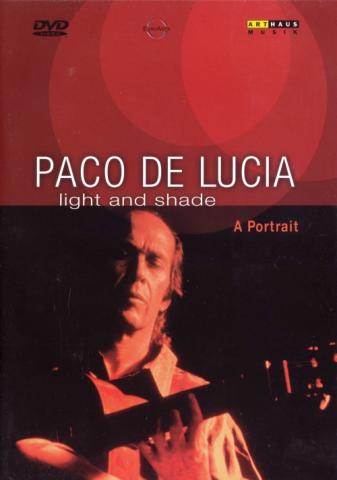 Paco De Lucia "Light And Shade"