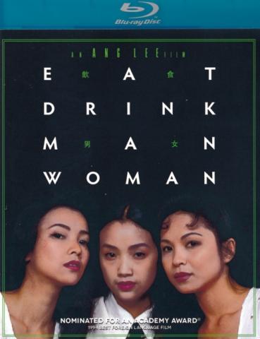 Eat Drink Man Woman
