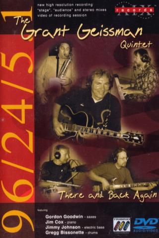 Grant Geissman Quintet "There And Back Again"