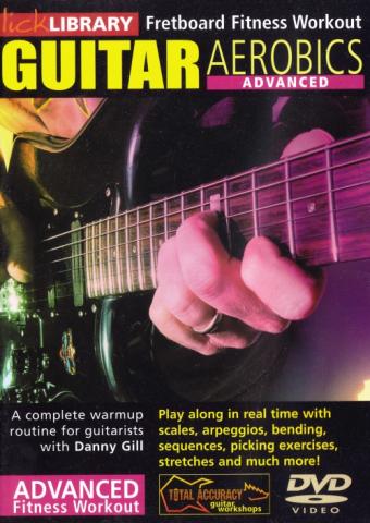 Danny Gill "Guitar Aerobics: Advanced"