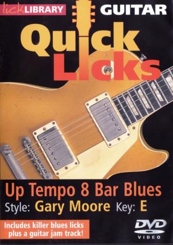 Danny Gill "Quick Licks: Gary Moore: Up Tempo 8 Bar Blues"