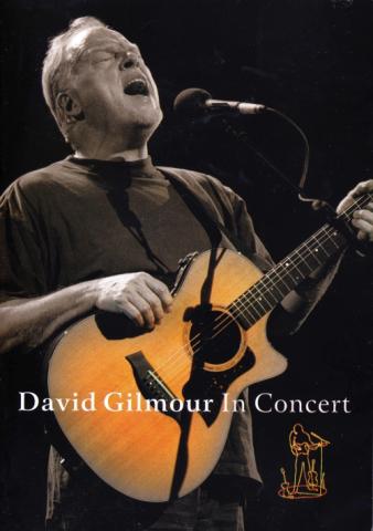 David Gilmour "David Gilmour In Concert"