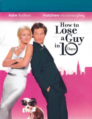 How To Lose A Guy In 10 Days