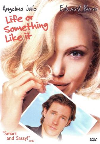 Life Or Something Like It