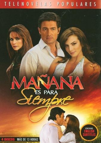 Manana Es Para Siempre