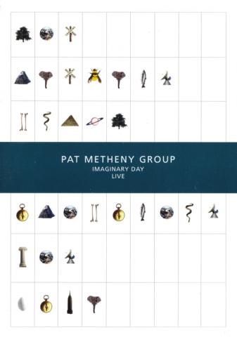 Pat Metheny Group "Imaginary Day Live"