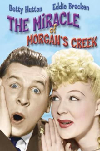 The Miracle Of Morgan's Creek