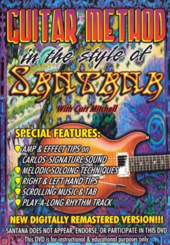Curt Mitchell "Guitar Method In The Style Of Santana"