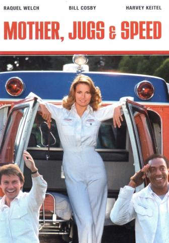 Mother, Jugs & Speed