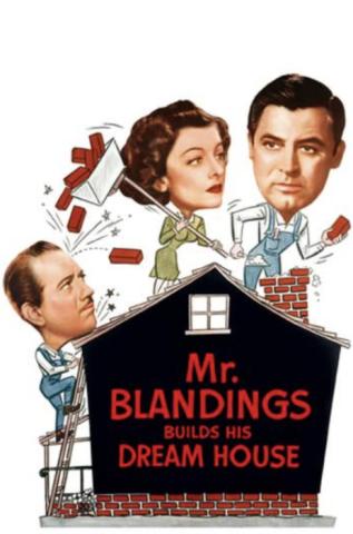 Mr. Blandings Builds His Dream House