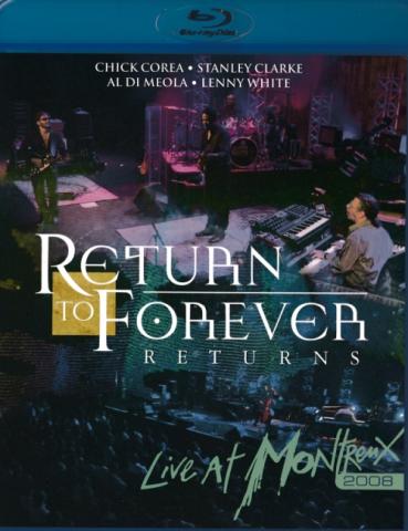 Return To Forever "Returns: Live At Montreux 2008"