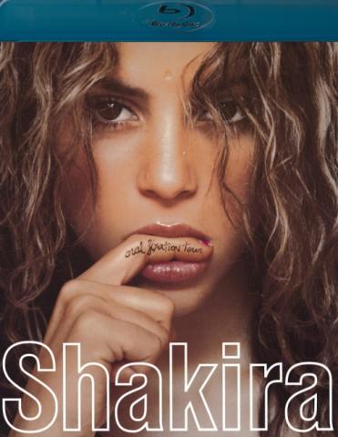 Shakira "Oral Fixation Tour"