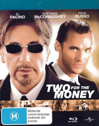 Two For The Money
