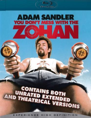 You Don't Mess With the Zohan