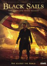 Black Sails: The Complete Third Season