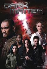 Dark Matter: Season Three