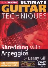 Danny Gill "Shredding With Arpeggios"
