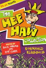 The Hee Haw Collection: Kornfield Klassics