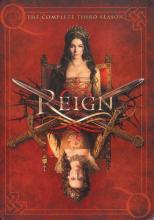 Reign: The Complete Third Season
